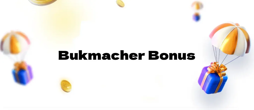 Bukmacher Bonus